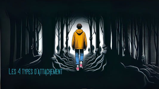 Les 4 types d'attachement
