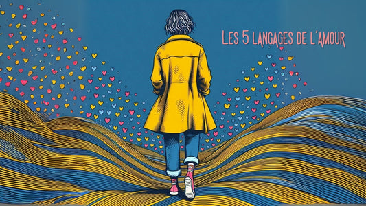 Les 5 langages de l’amour : Comprends et exprime l’amour autrement